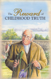 Character Building Collection: Reward of Childhood Truth